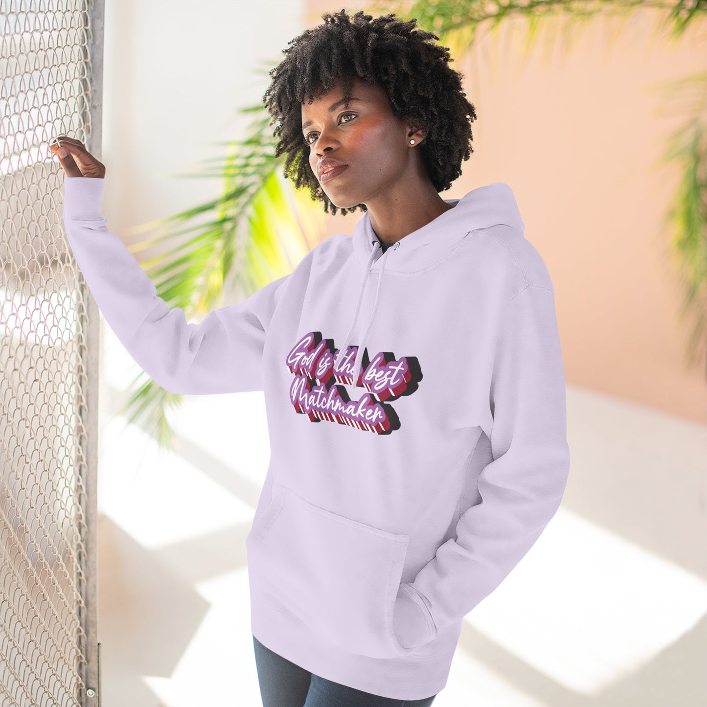 "God is the best Matchmaker" Hoodie
