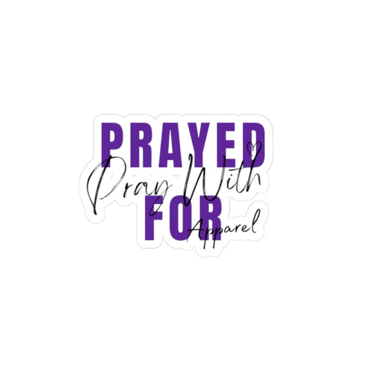 Prayed For Pray With Apparel Brand  stickers