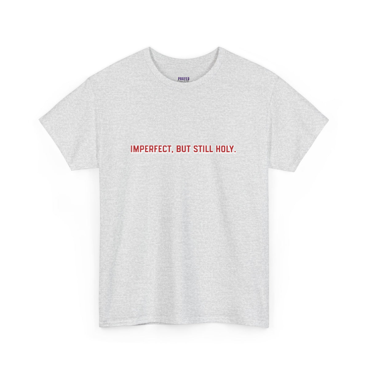 Still Holy T-Shirt