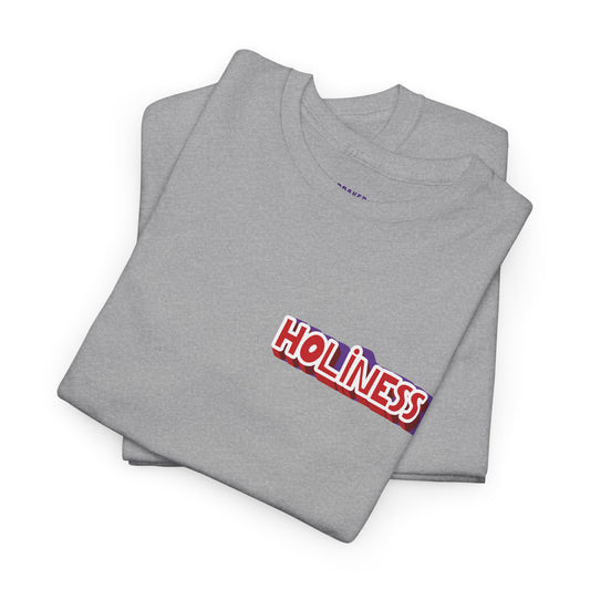 "Holiness" t-shirt