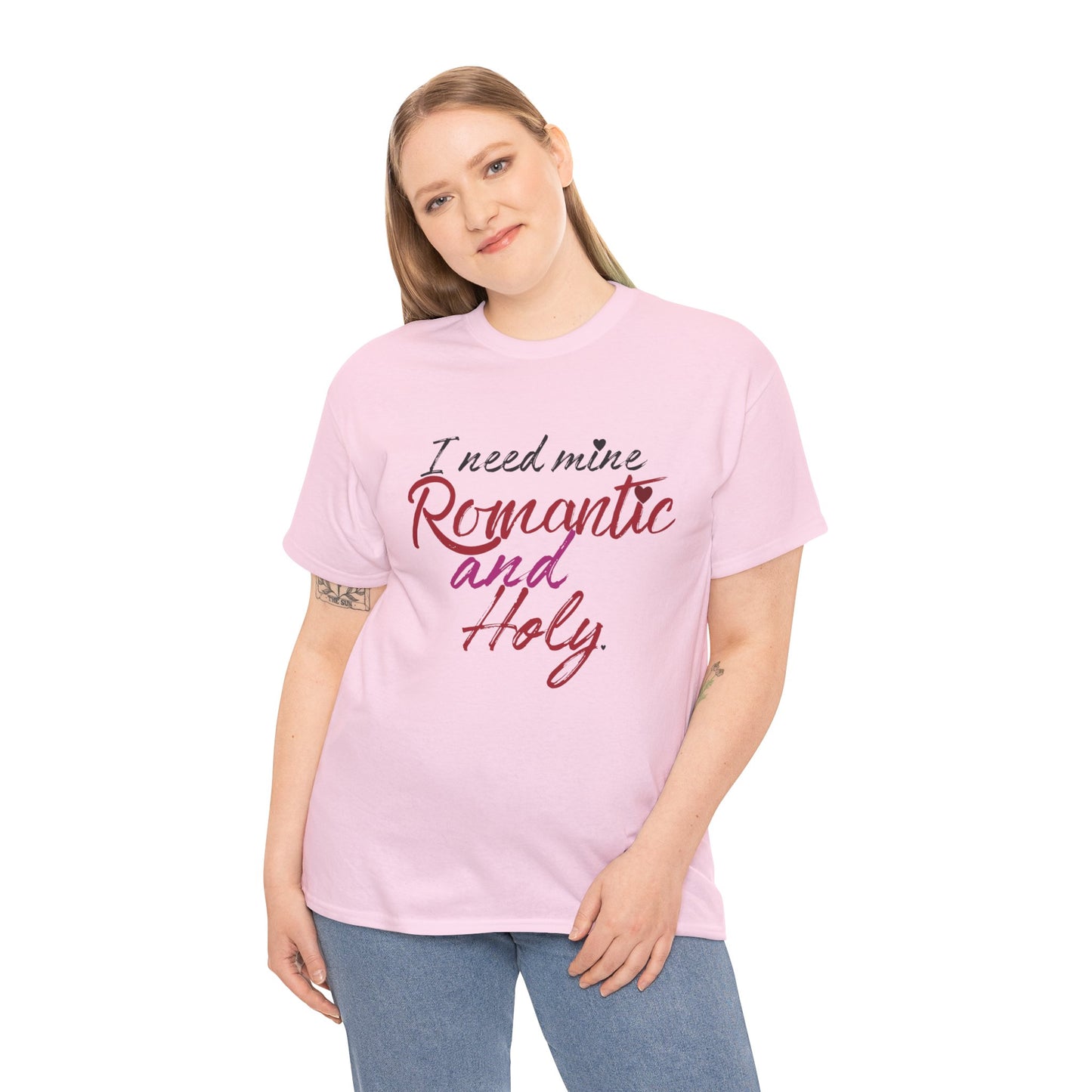 "Romantic and Holy" T-Shirt