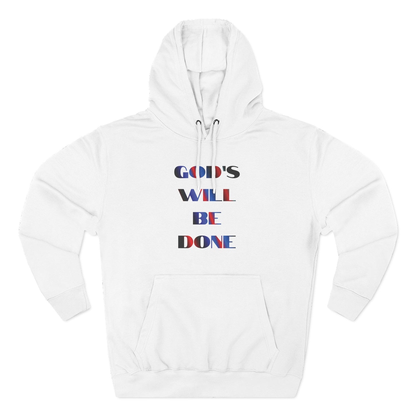 "God's Will Be Done" Pullover Hoodie