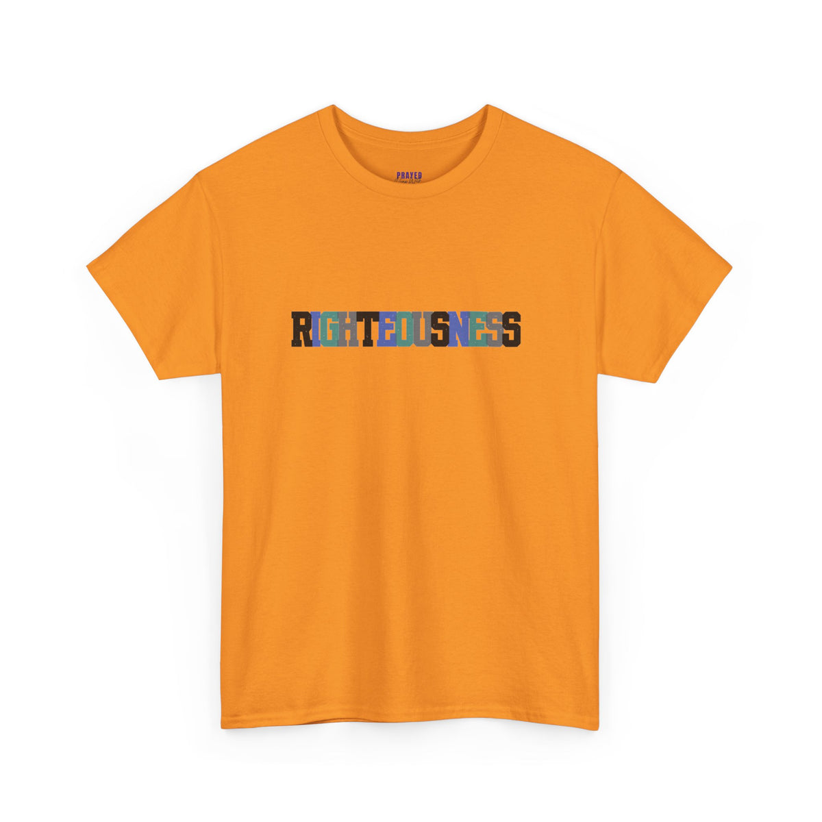 "Righteousness" T-Shirt
