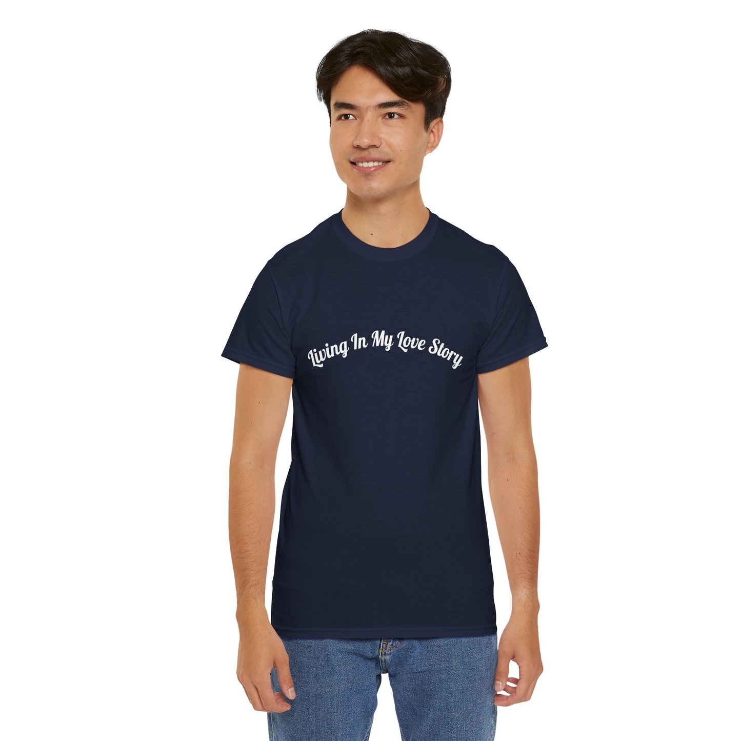 "Living In My Love Story" simple design tee