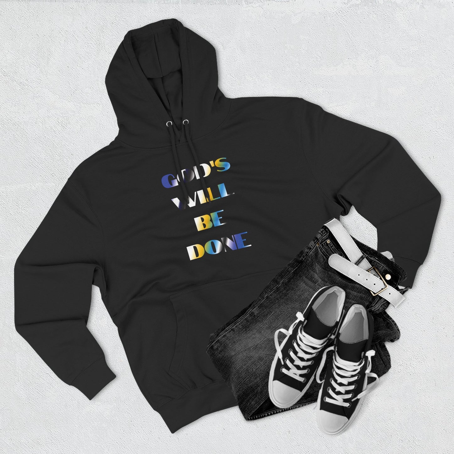"God's Will Be Done" Pullover Hoodie