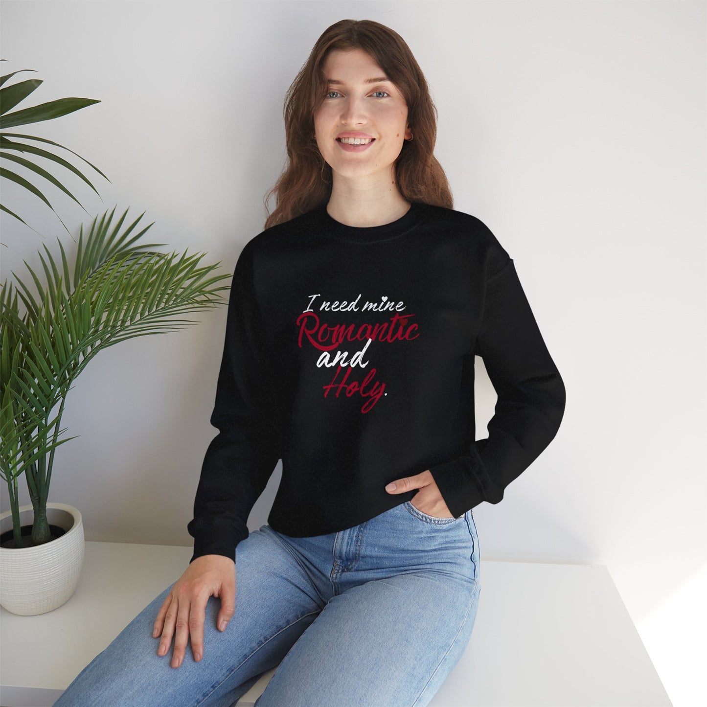 Romantic and Holy Sweatshirt
