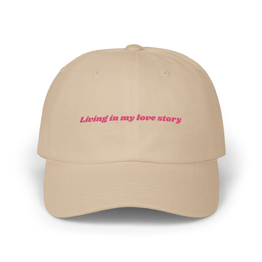 "Living in My Love Story" Cap