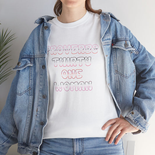 "Proverbs Thirty One Woman" t-shirt