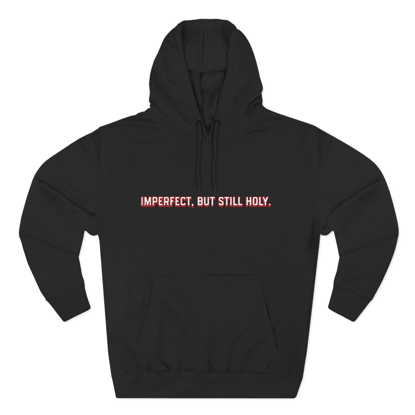 Still Holy - Pullover Hoodie