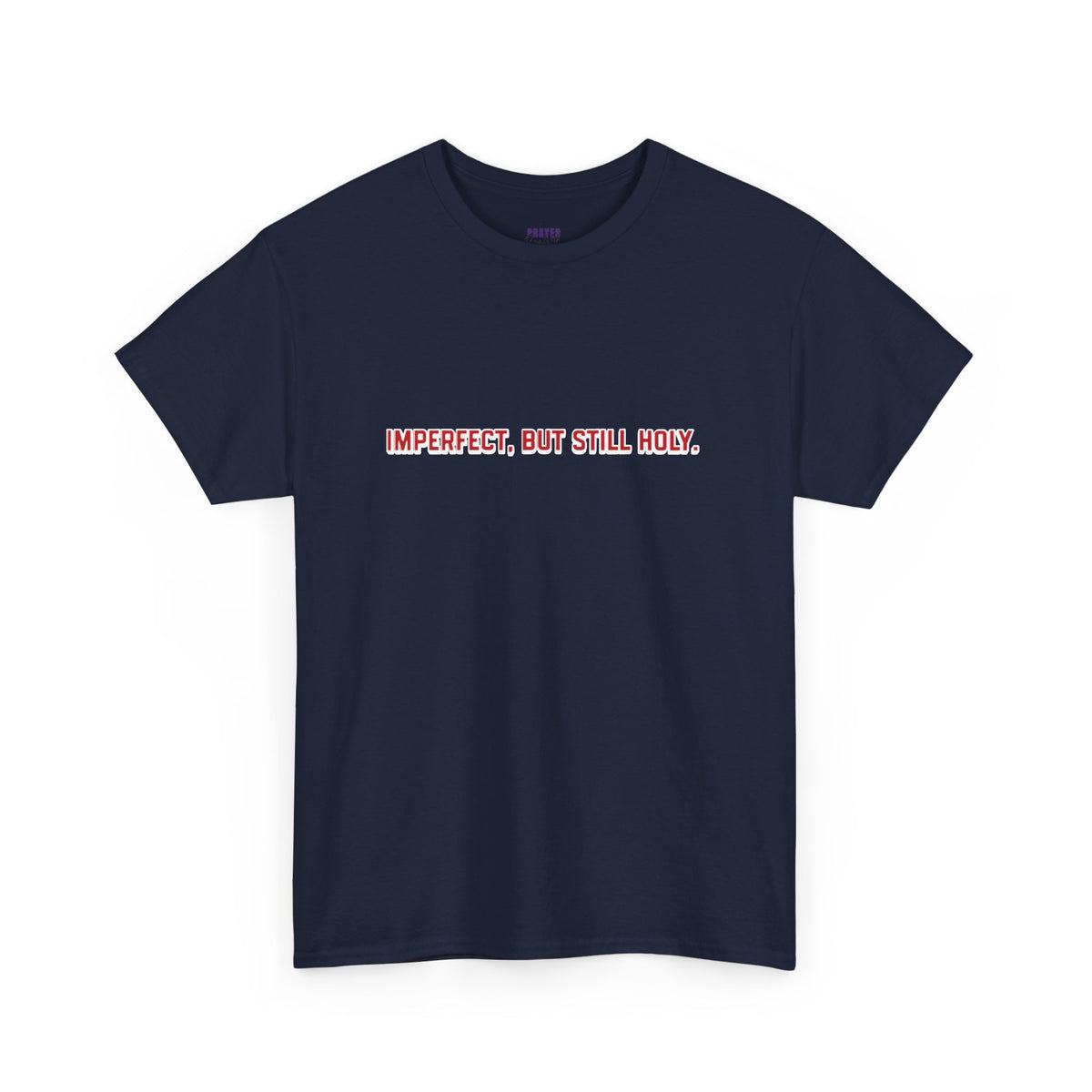Still Holy T-Shirt