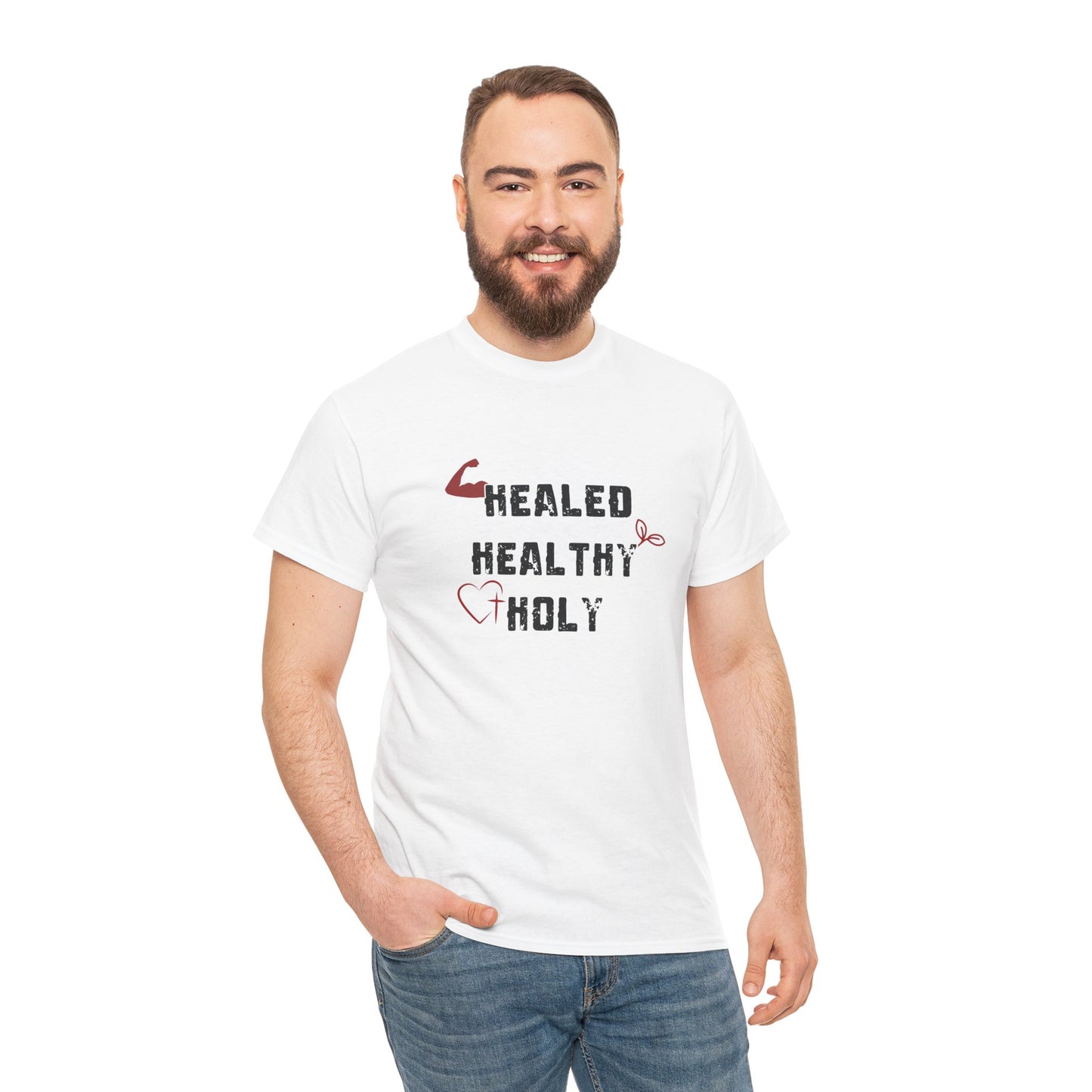 Healed, Healthy, Holy T-Shirt