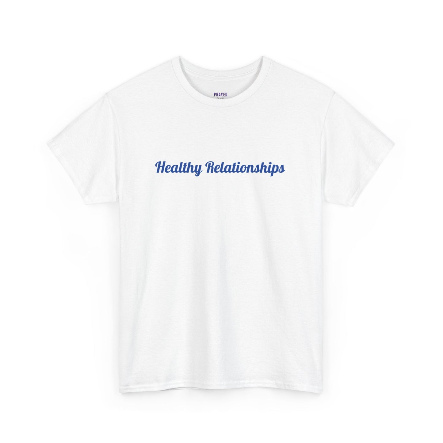 "Healthy Relationships" Heavy Cotton Tee