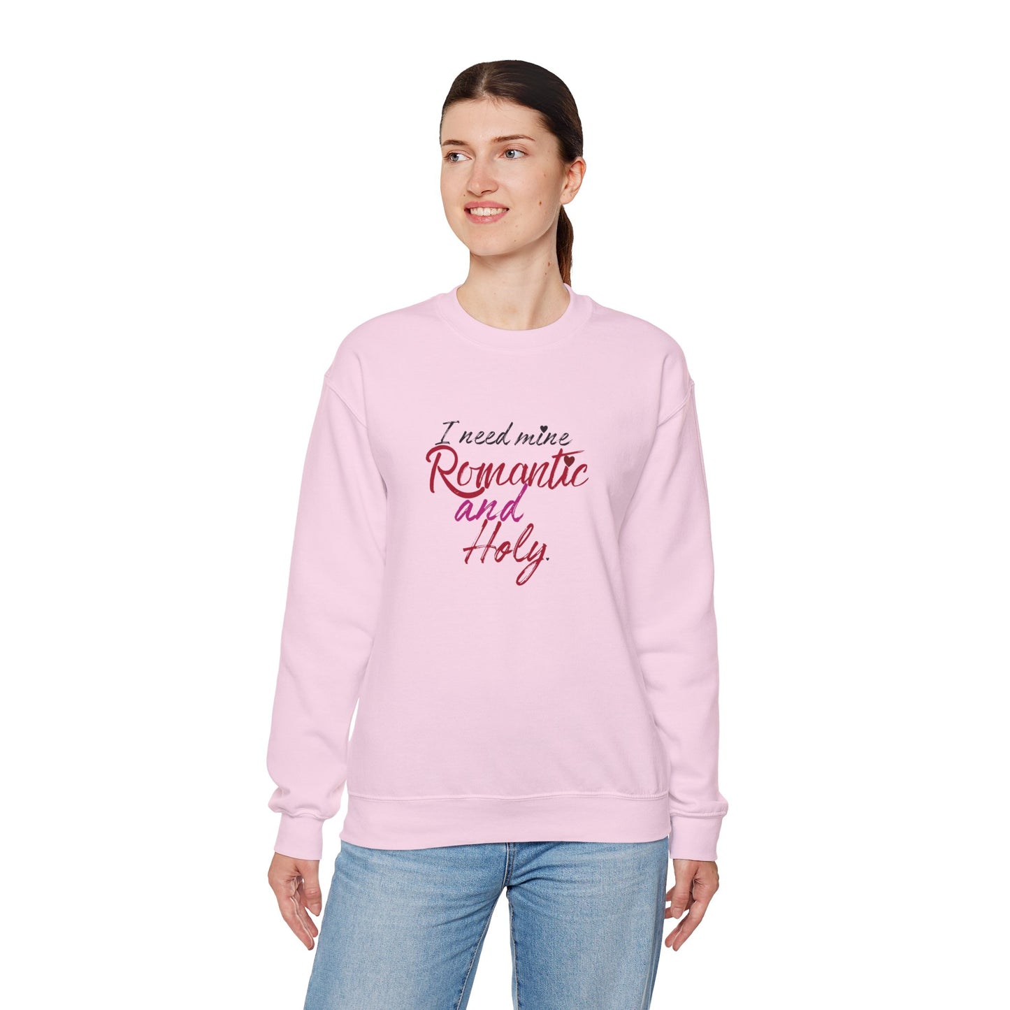 Romantic and Holy Sweatshirt