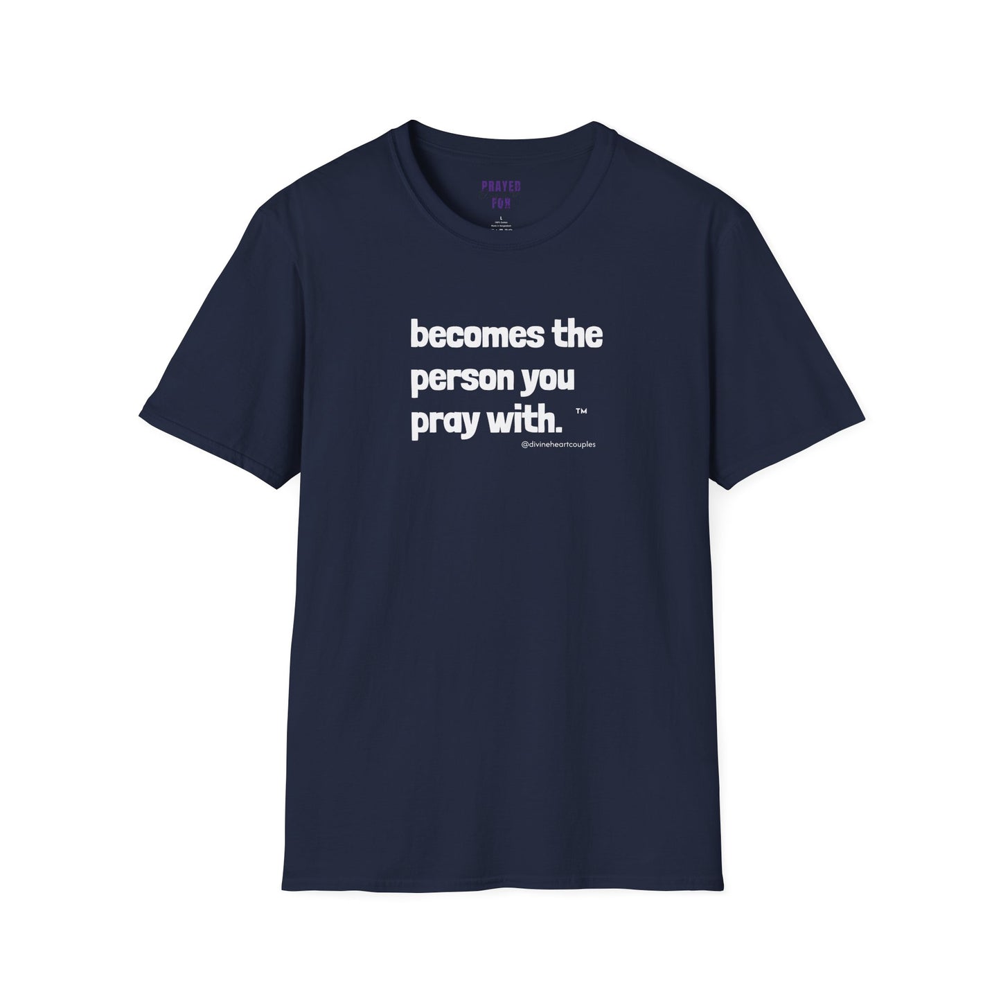 Becomes The Person You Pray (With) “Other Half” Couples t-shirt