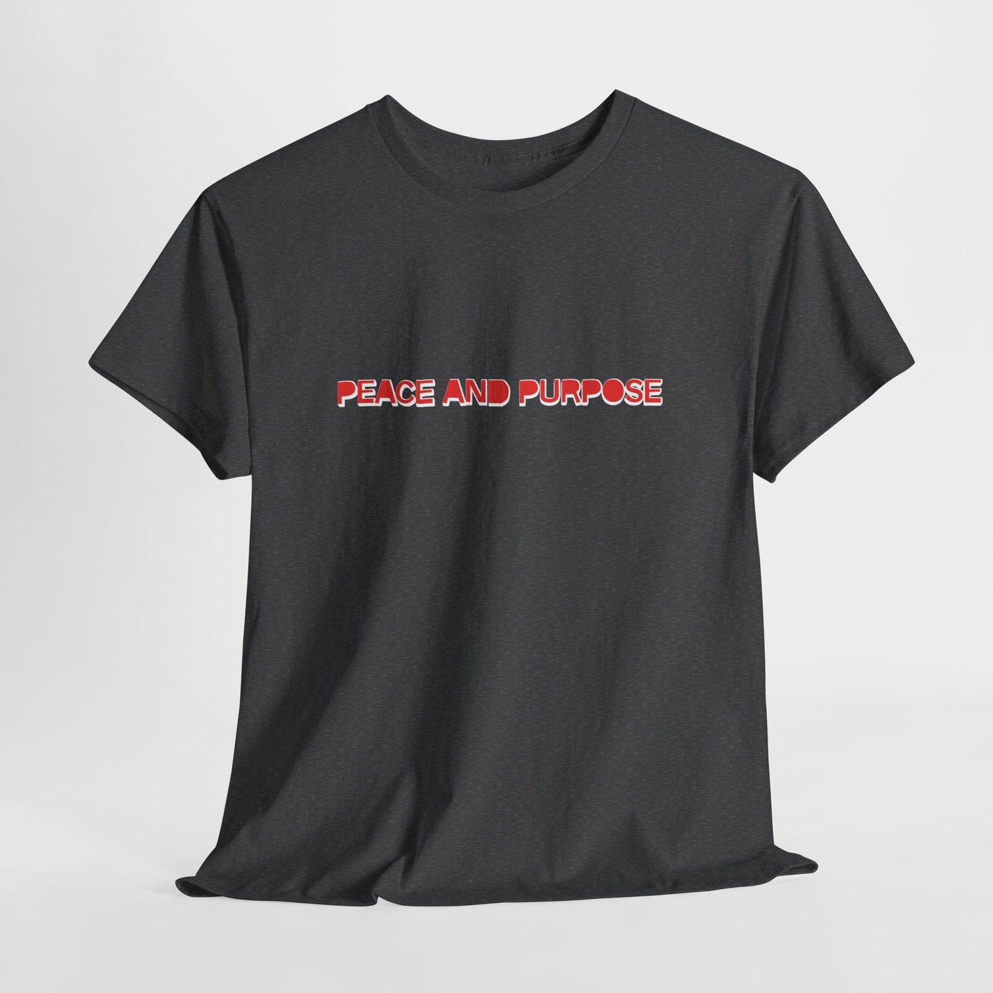 Peace and Purpose T-Shirt