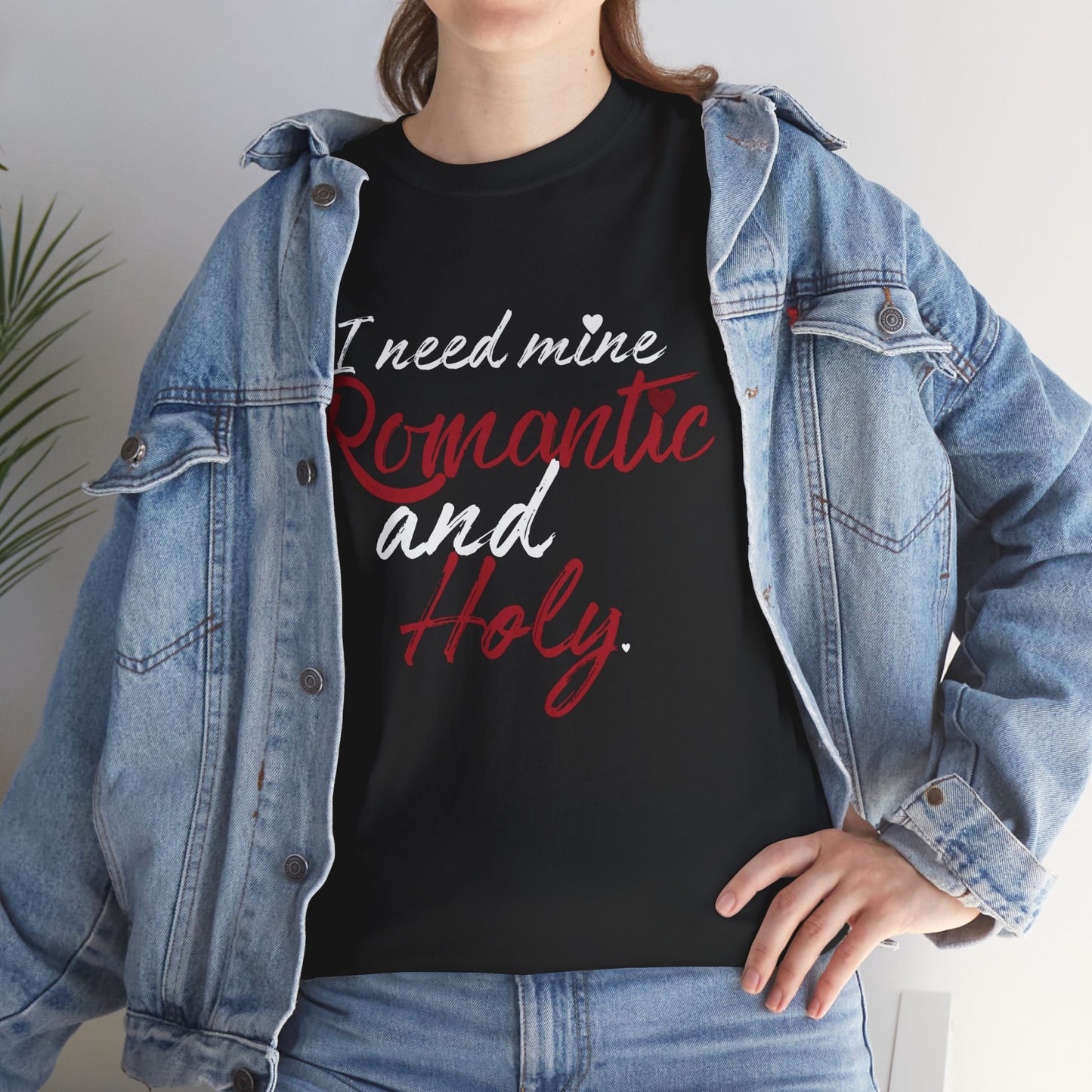"Romantic and Holy" T-Shirt