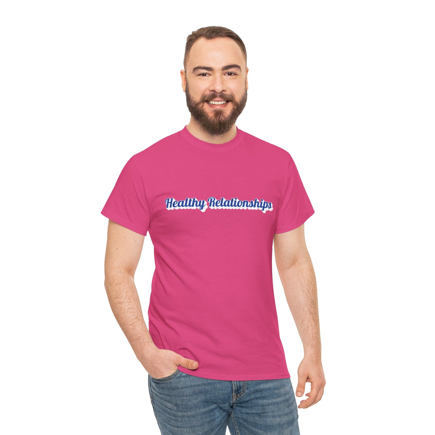 "Healthy Relationships" Tee