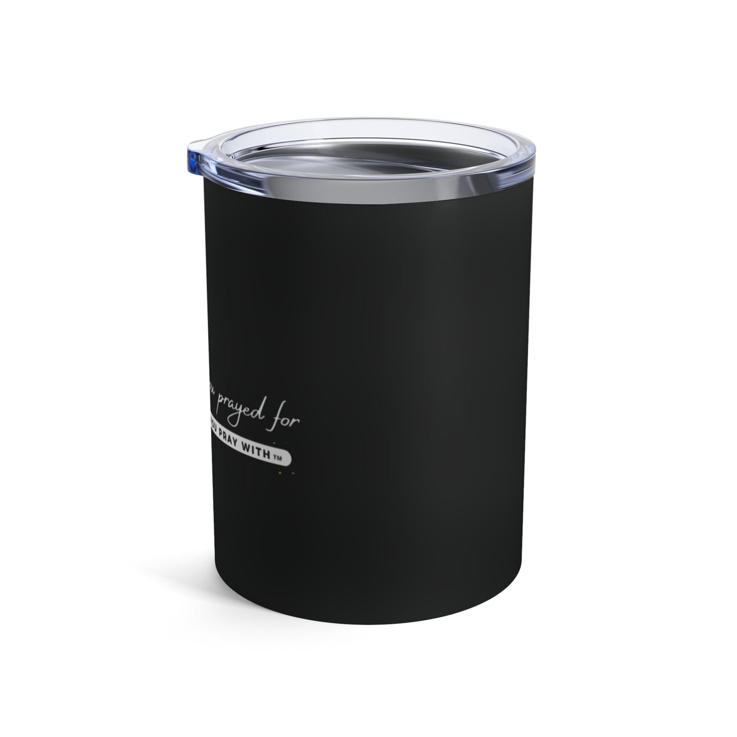 Simple Pray Tumbler (10oz)