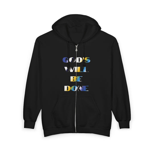"God's Will Be Done" Zip-up Hoodie