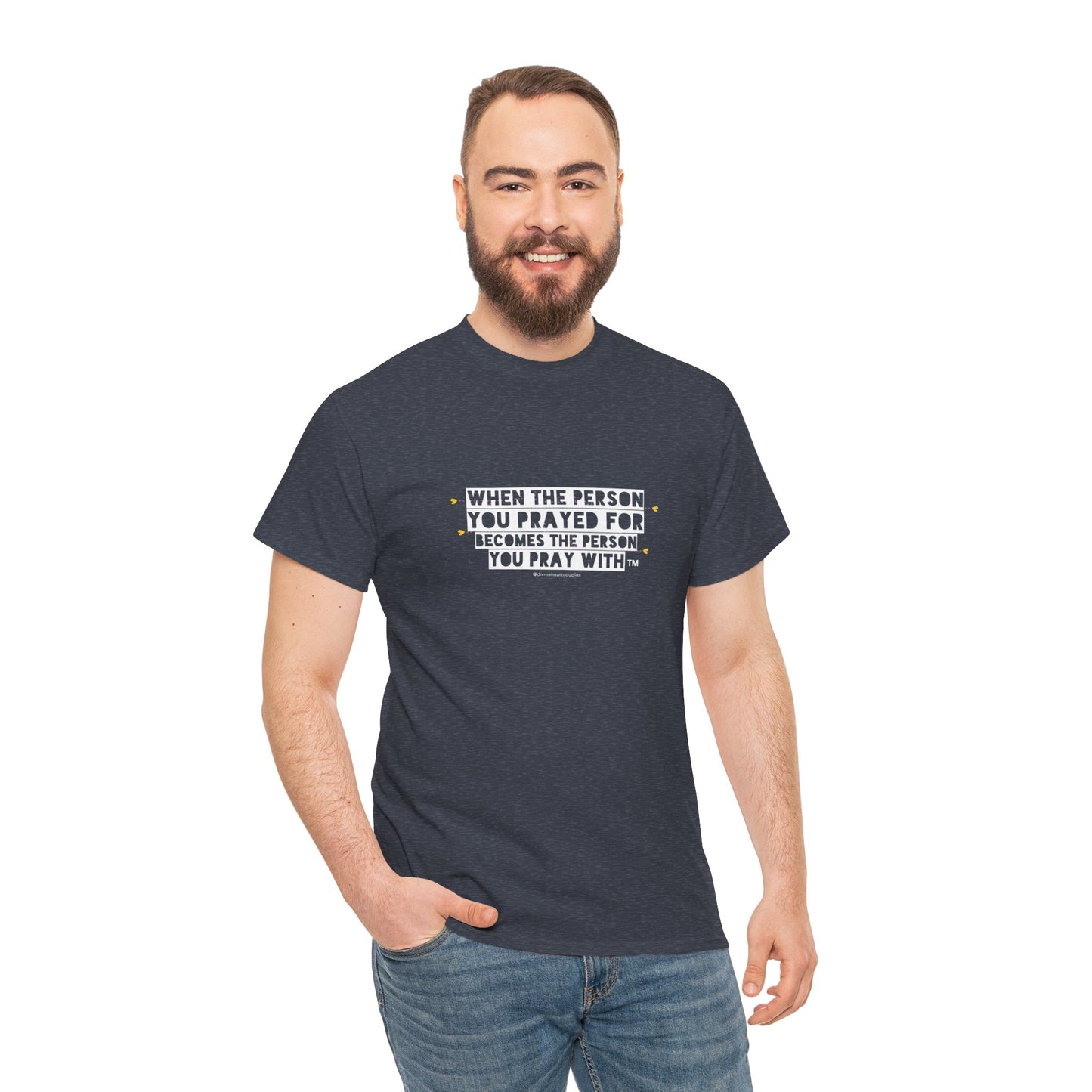 "When The Person You Prayed For Becomes The Person You Pray With" Book Merch tee