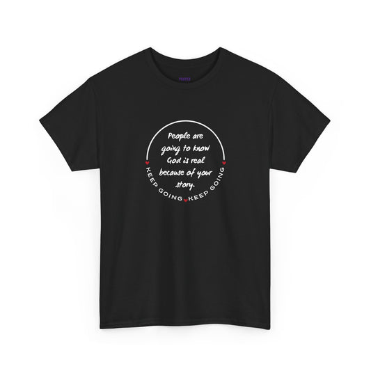 Keep Going  - Your Story - short sleeve Tee