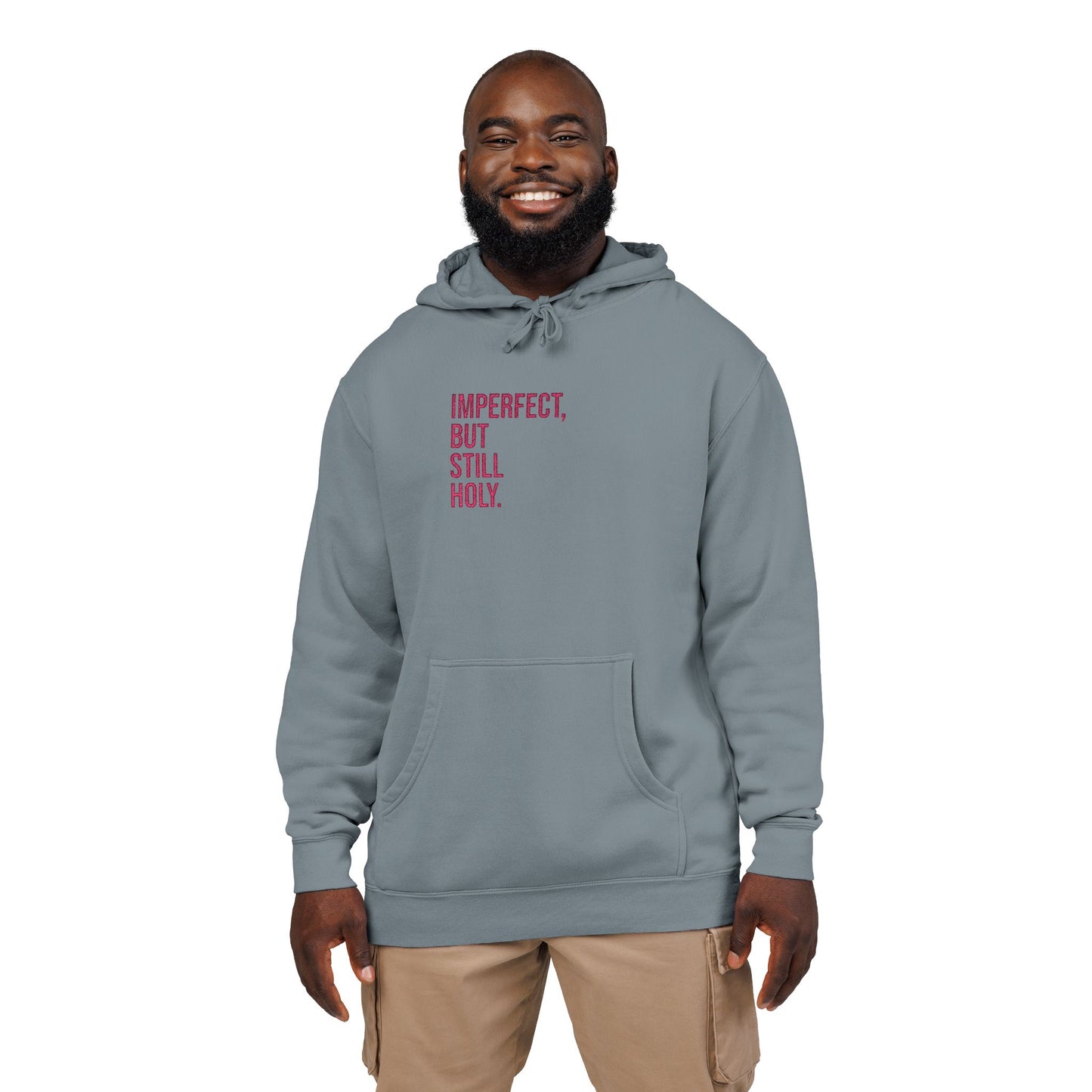 Imperfect, But Still Holy. - Embroidered Hoodie