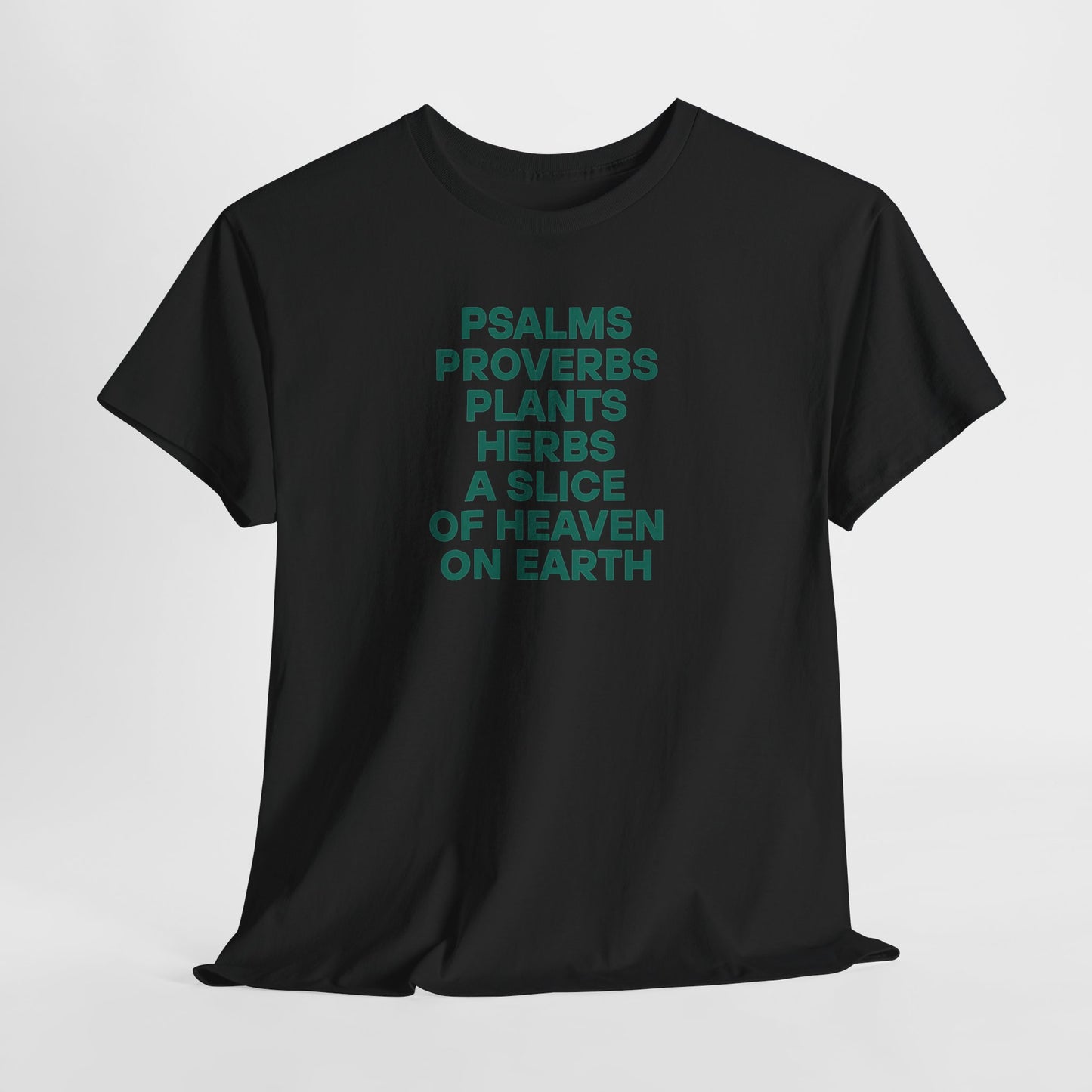 "Psalms, Proverbs, Herbs" Tee