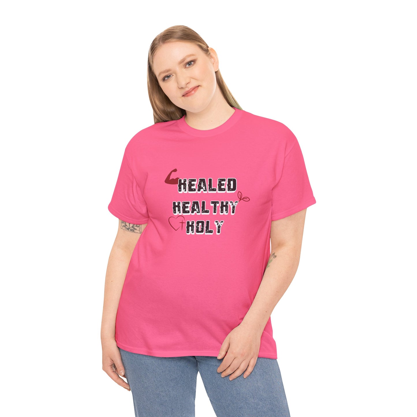 Healed, Healthy, Holy T-Shirt