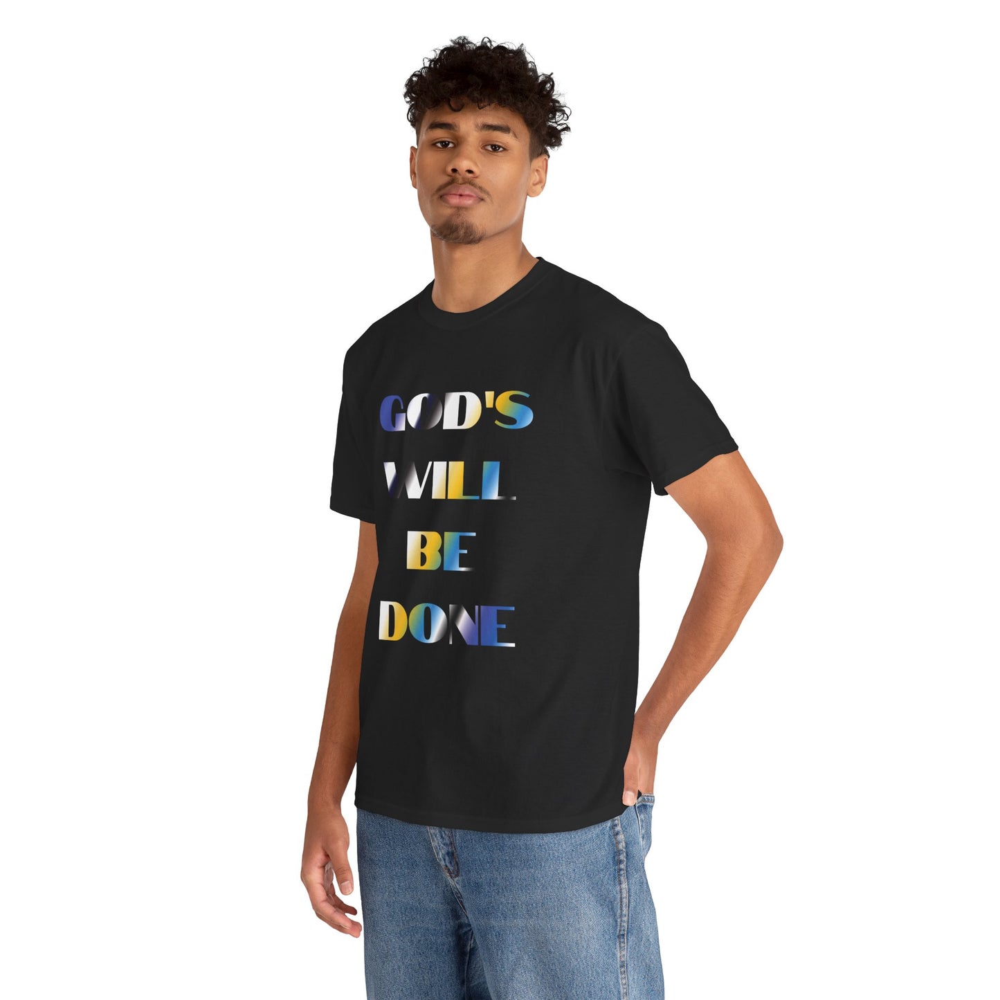 "God's Will Be Done" t-shirt