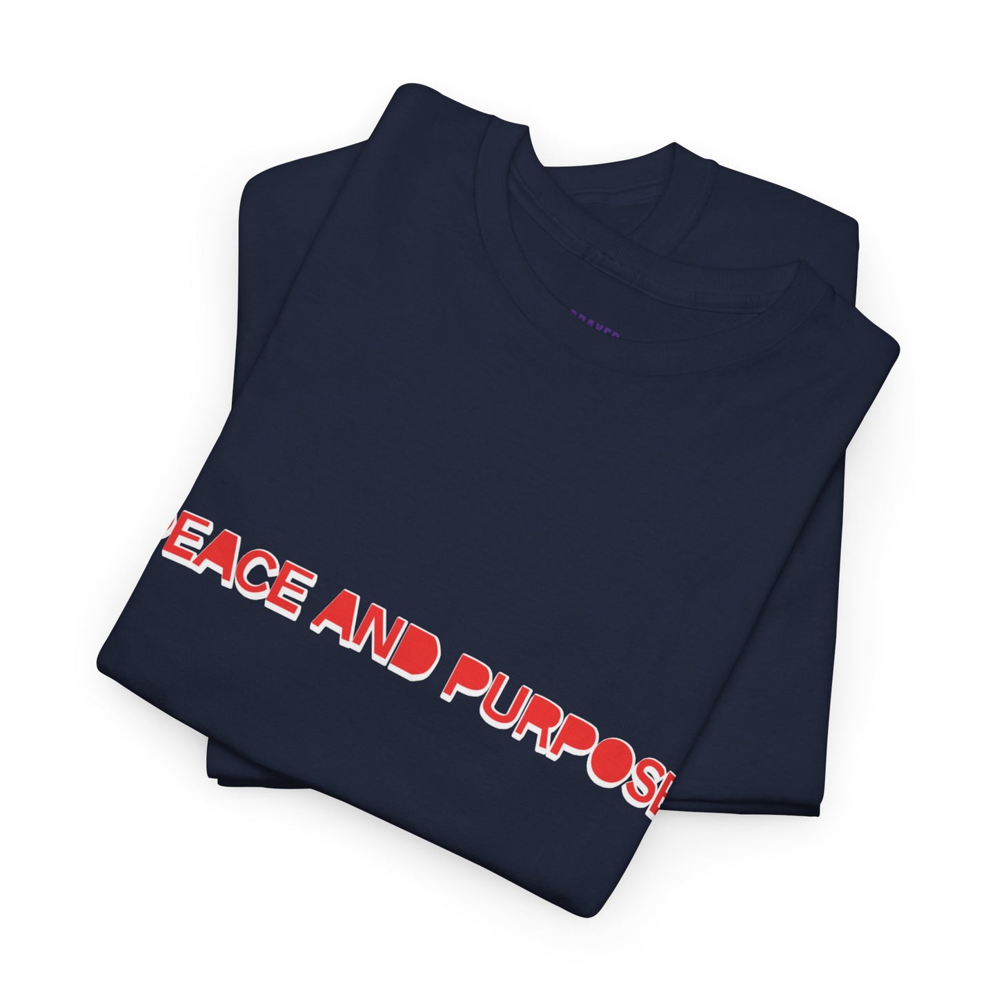 Peace and Purpose T-Shirt