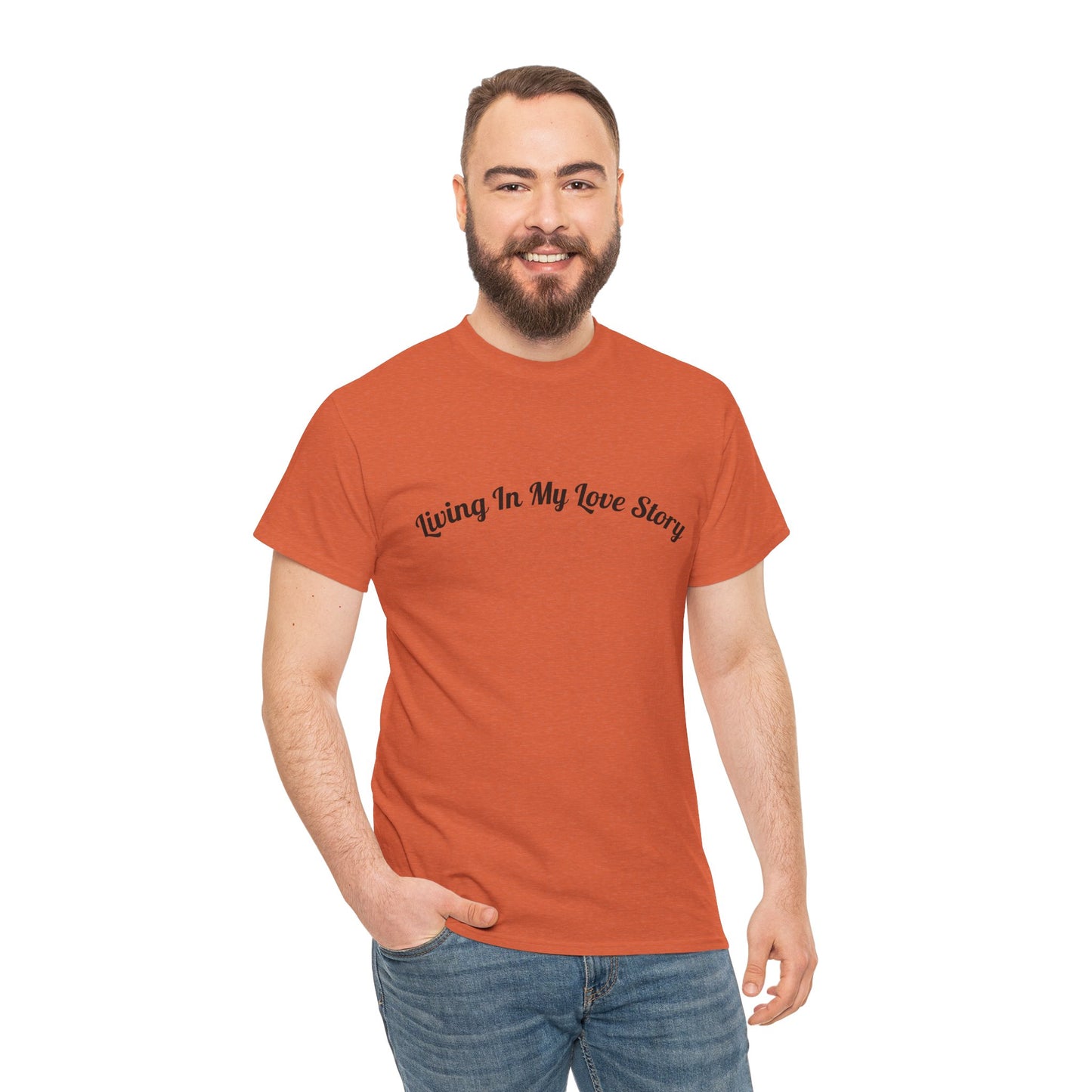 "Living In My Love Story" simple design tee