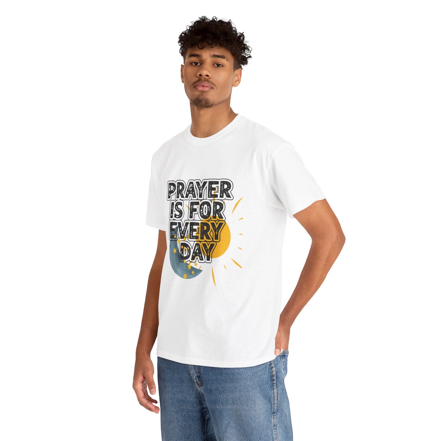 "Prayer is For Every Day" Sun & Moon t-shirt