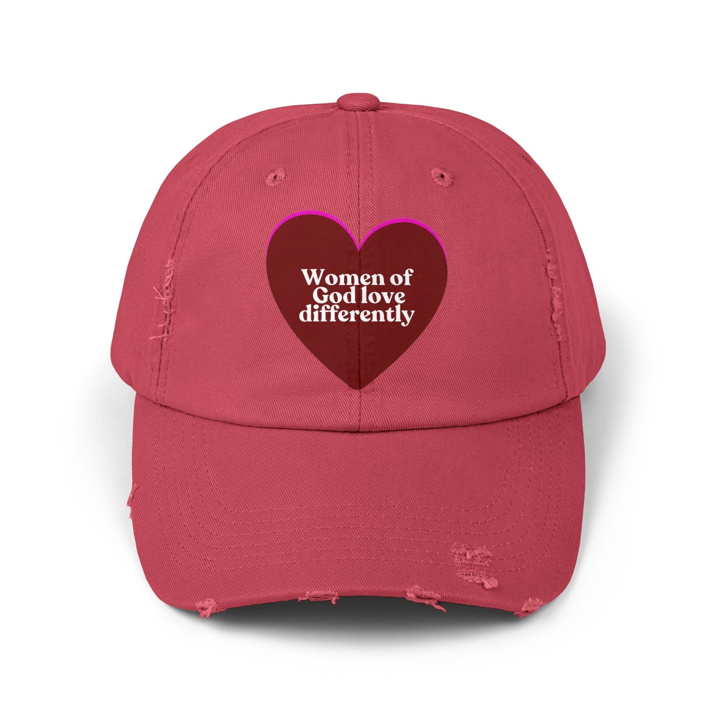 "Women of God Love Differently" Distressed Cap