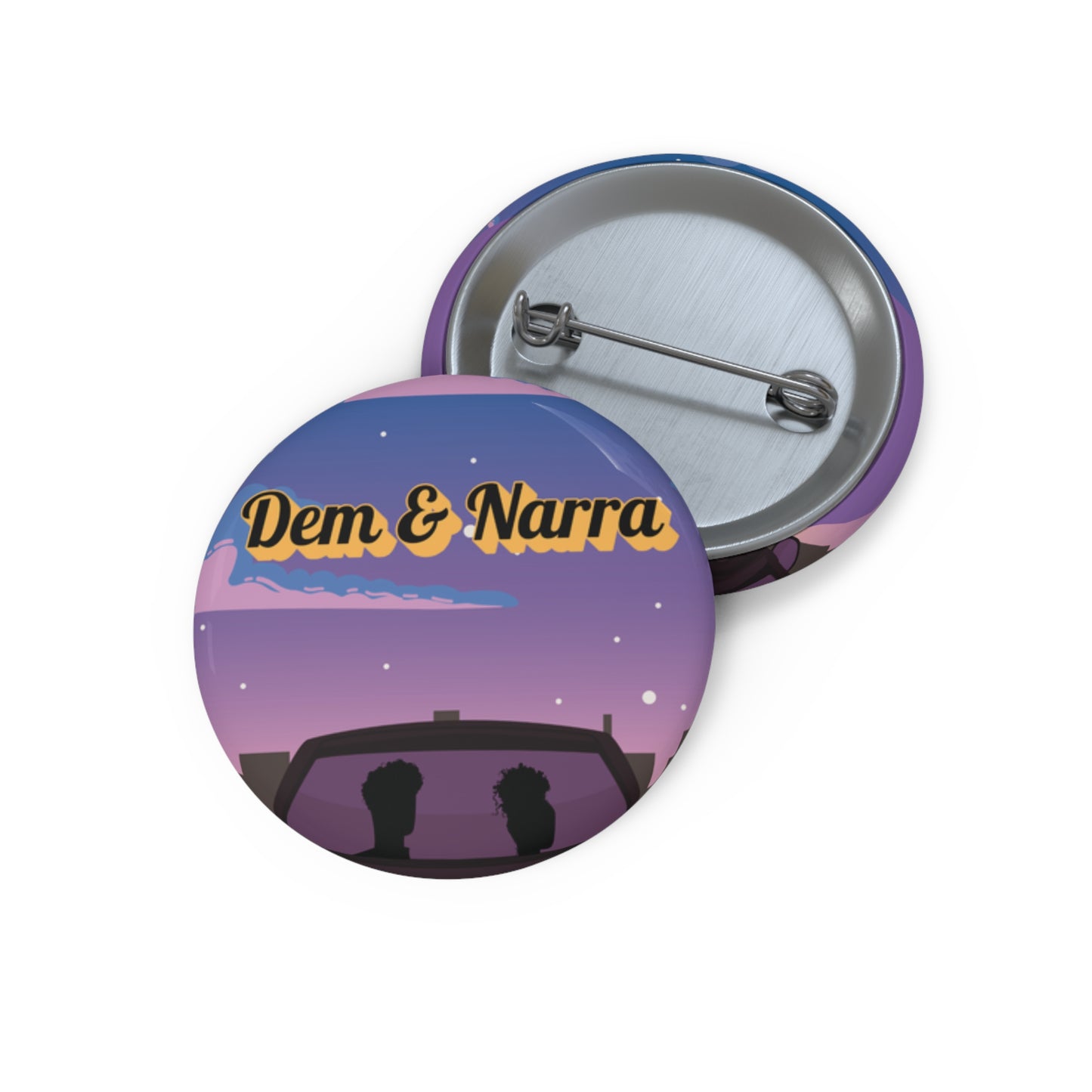 "Dem & Narra" Pin Buttons