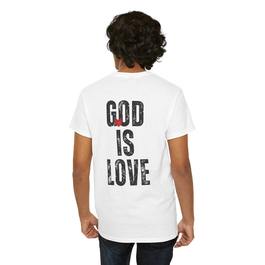 "God Is Love" T-Shirt (Front and Back)