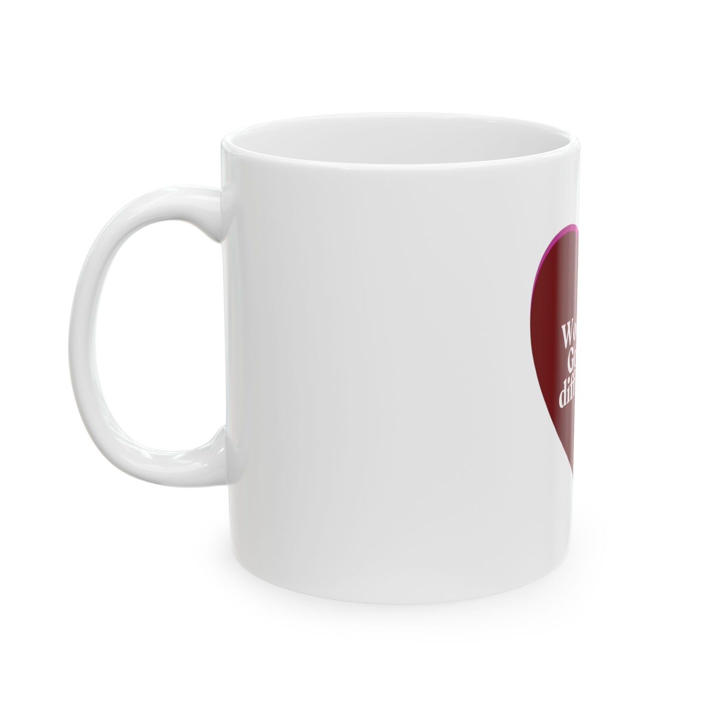 Women of God Love Differently mug