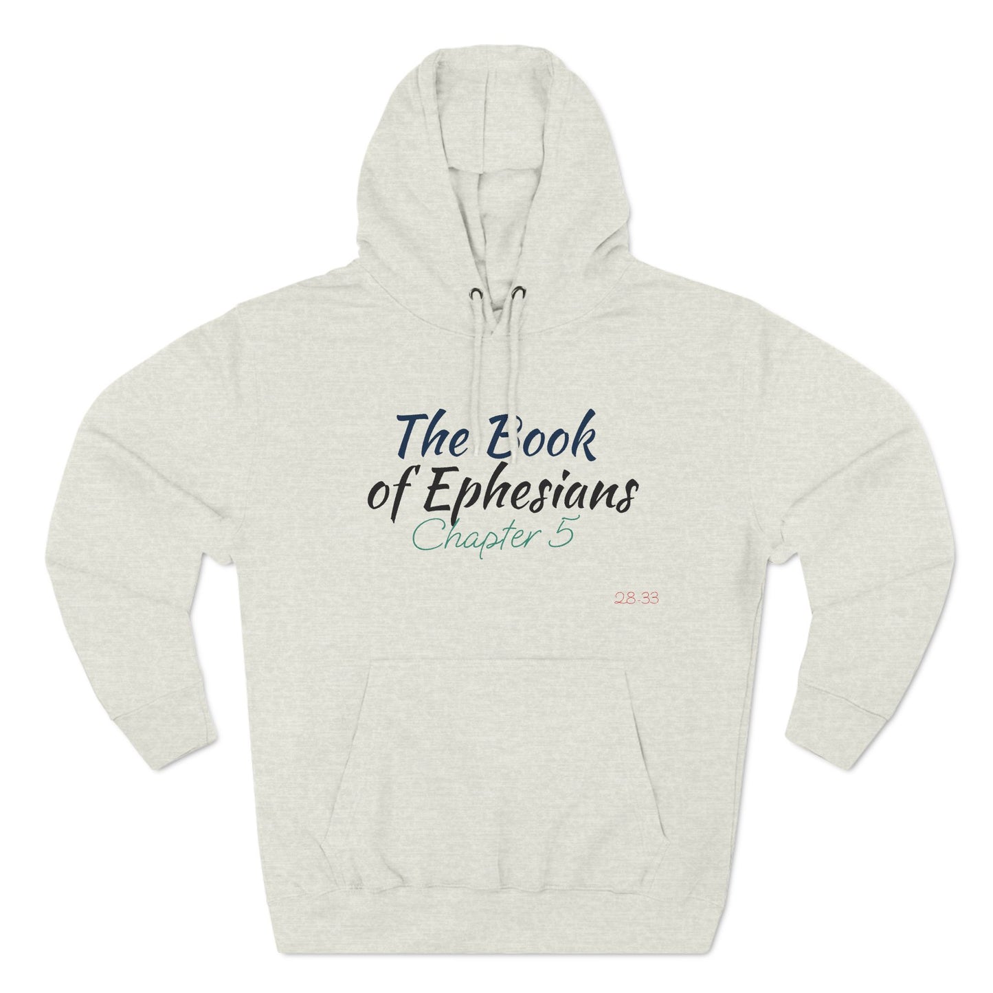 The Ephesians 5 Man Hoodie