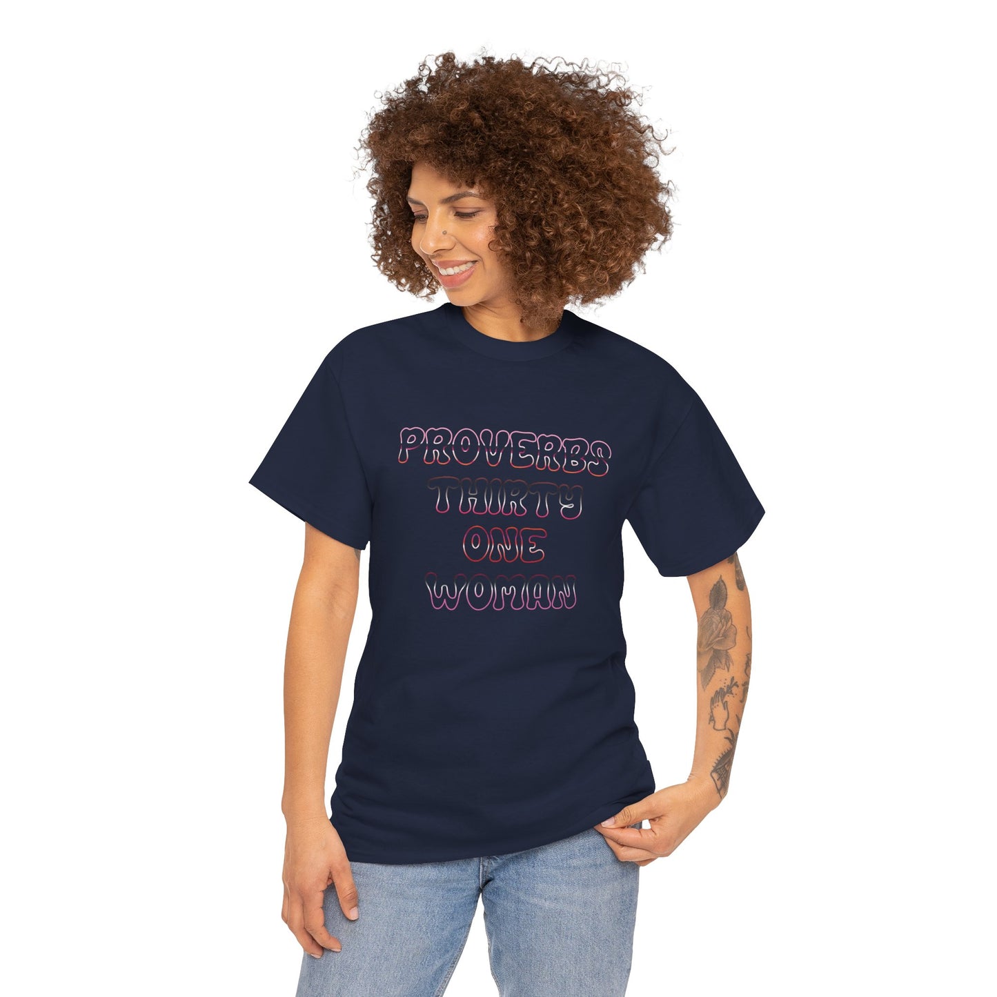 "Proverbs Thirty One Woman" t-shirt