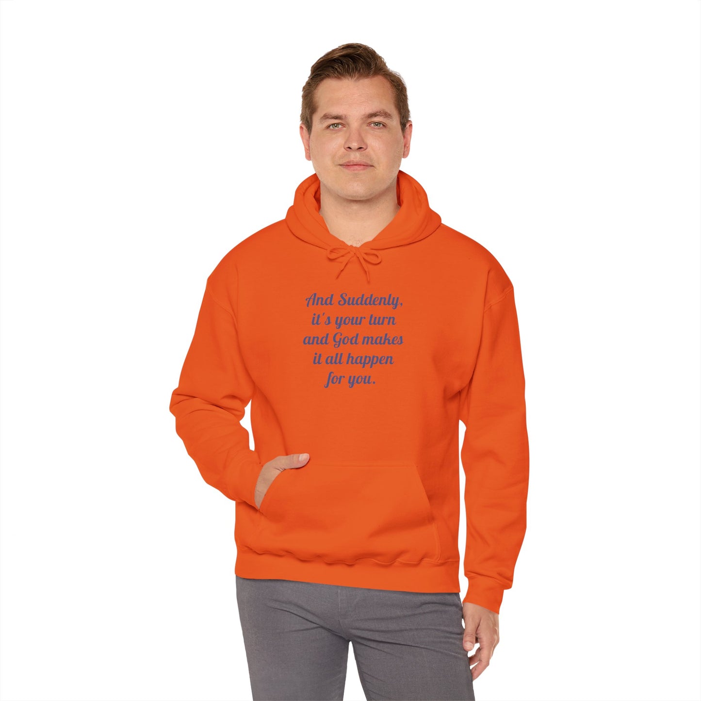 "And Suddenly It's Your Turn" Pullover Hoodie