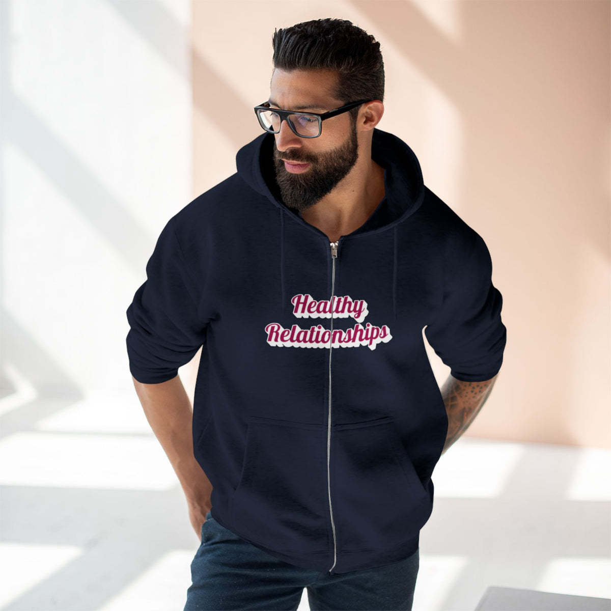 "Healthy Relationships" Zip Up hoodie