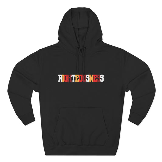“RIGHTEOUSNESS” Hoodie