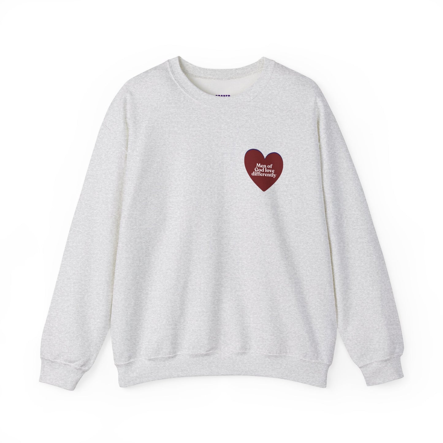 Men of God Love Differently heart sweatshirt