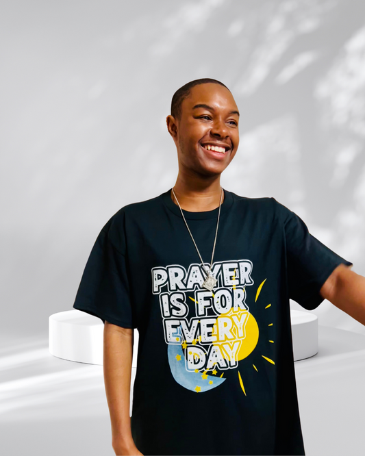"Prayer is For Every Day" Sun & Moon t-shirt