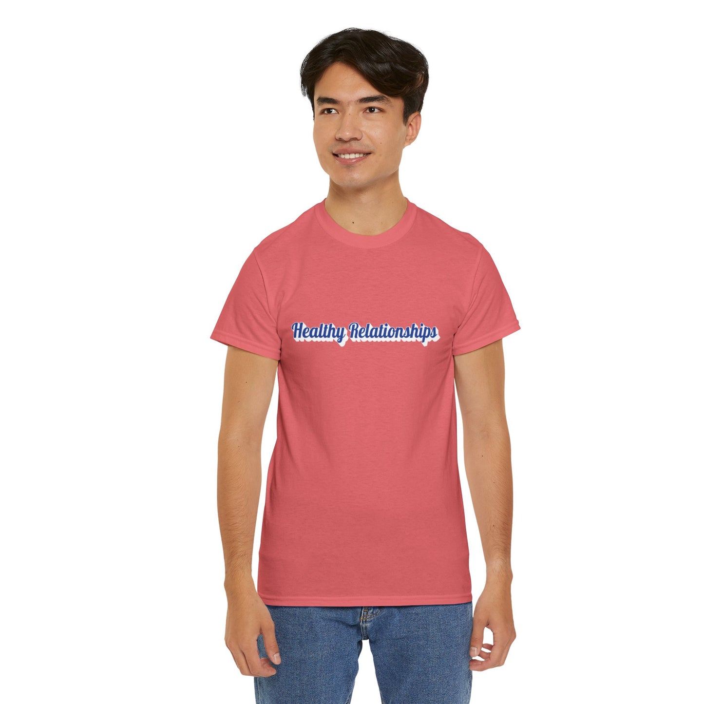 "Healthy Relationships" Tee