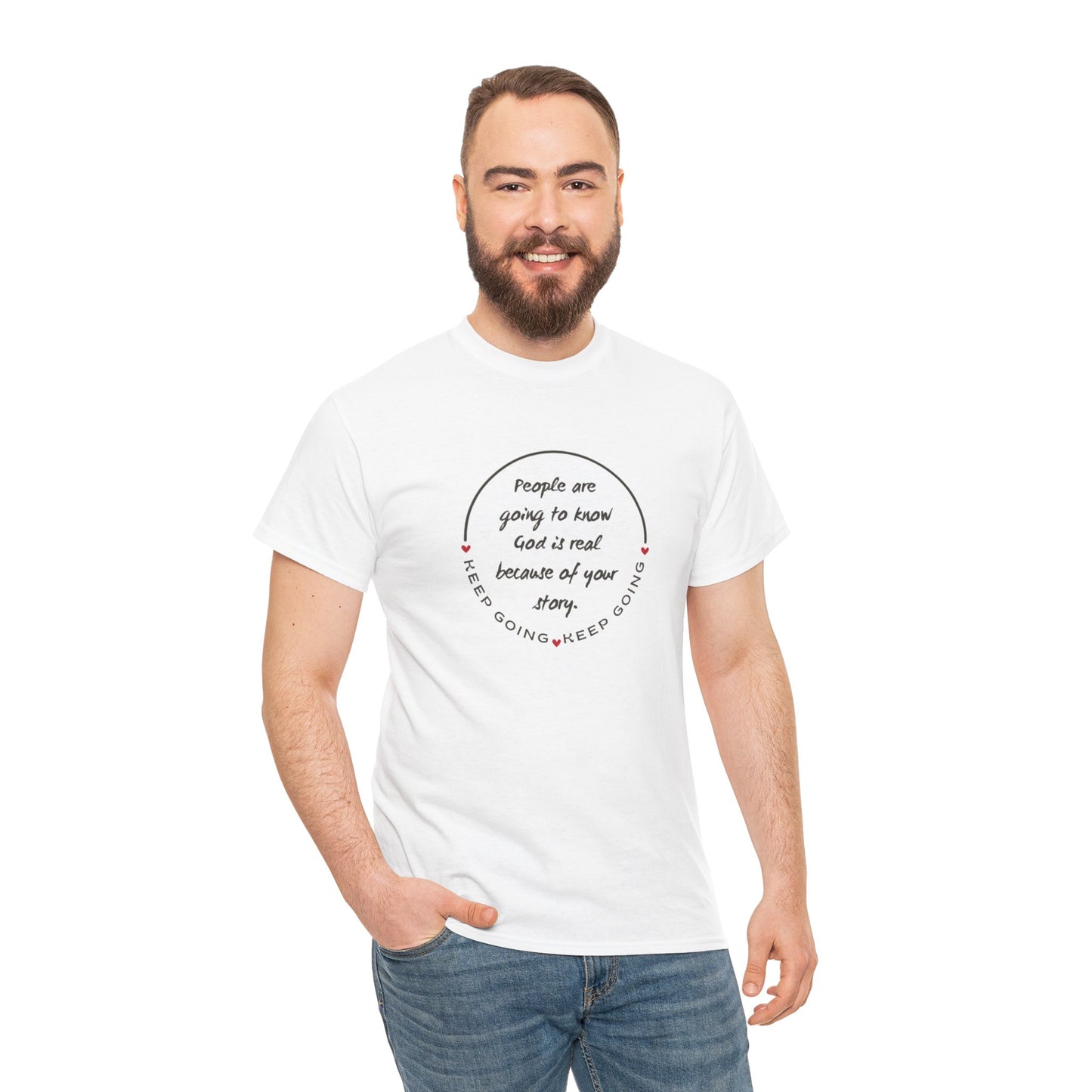 Keep Going  - Your Story Heavy Cotton Tee