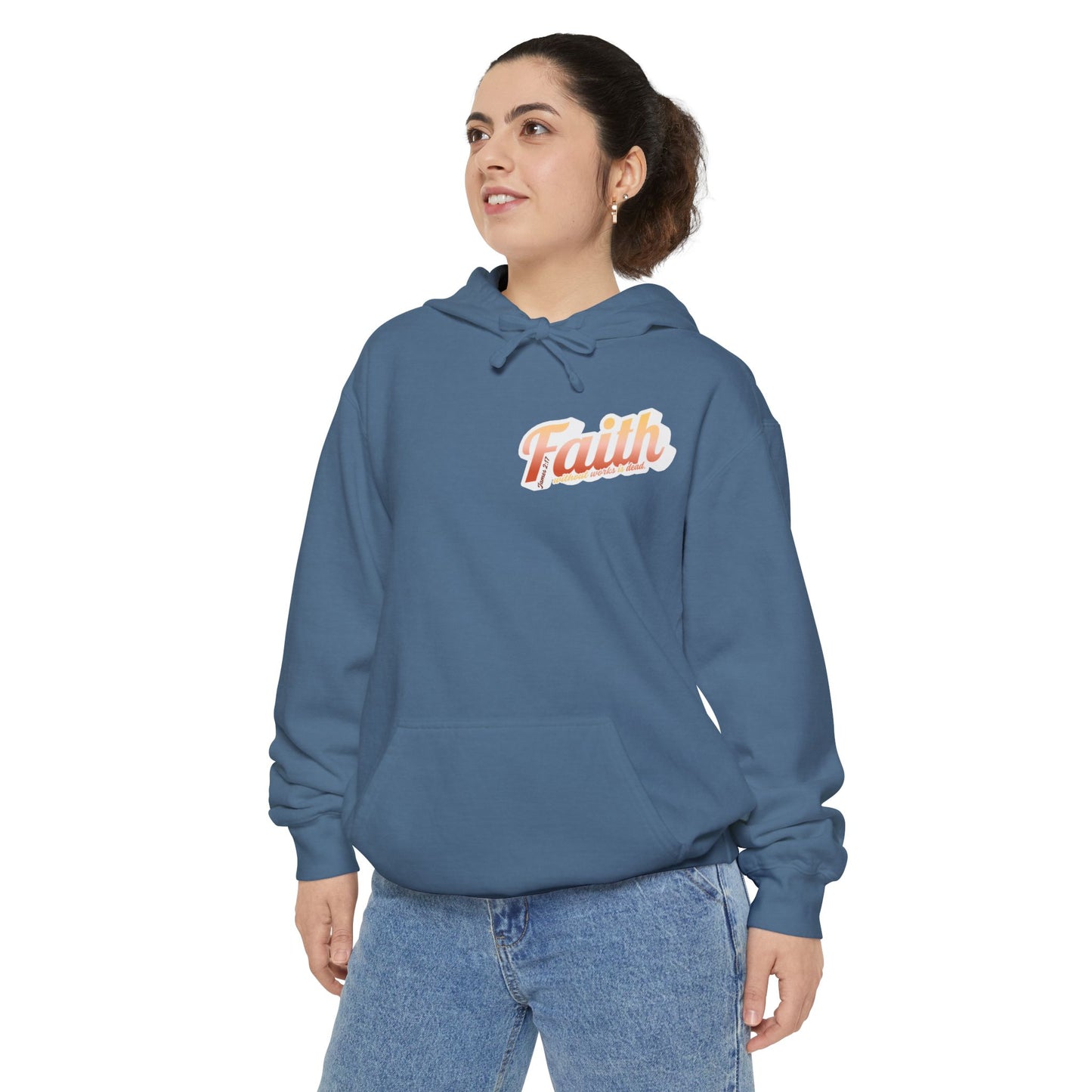 "Faith Without Works" Unisex Hoodie