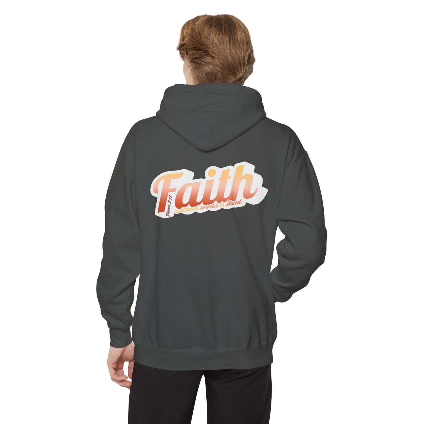 "Faith Without Works" Unisex Hoodie