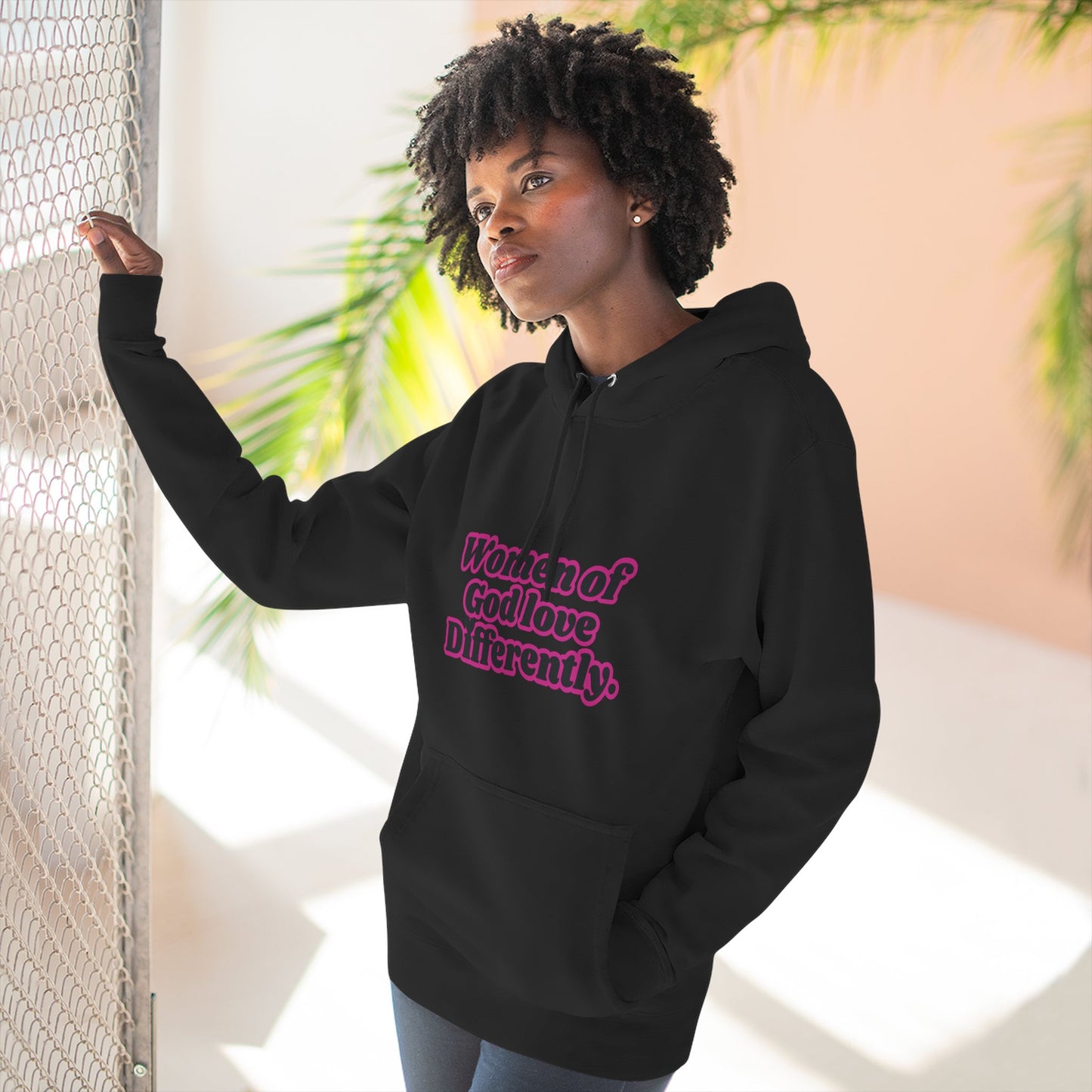 "Women of God Love Differently" Pullover Hoodie