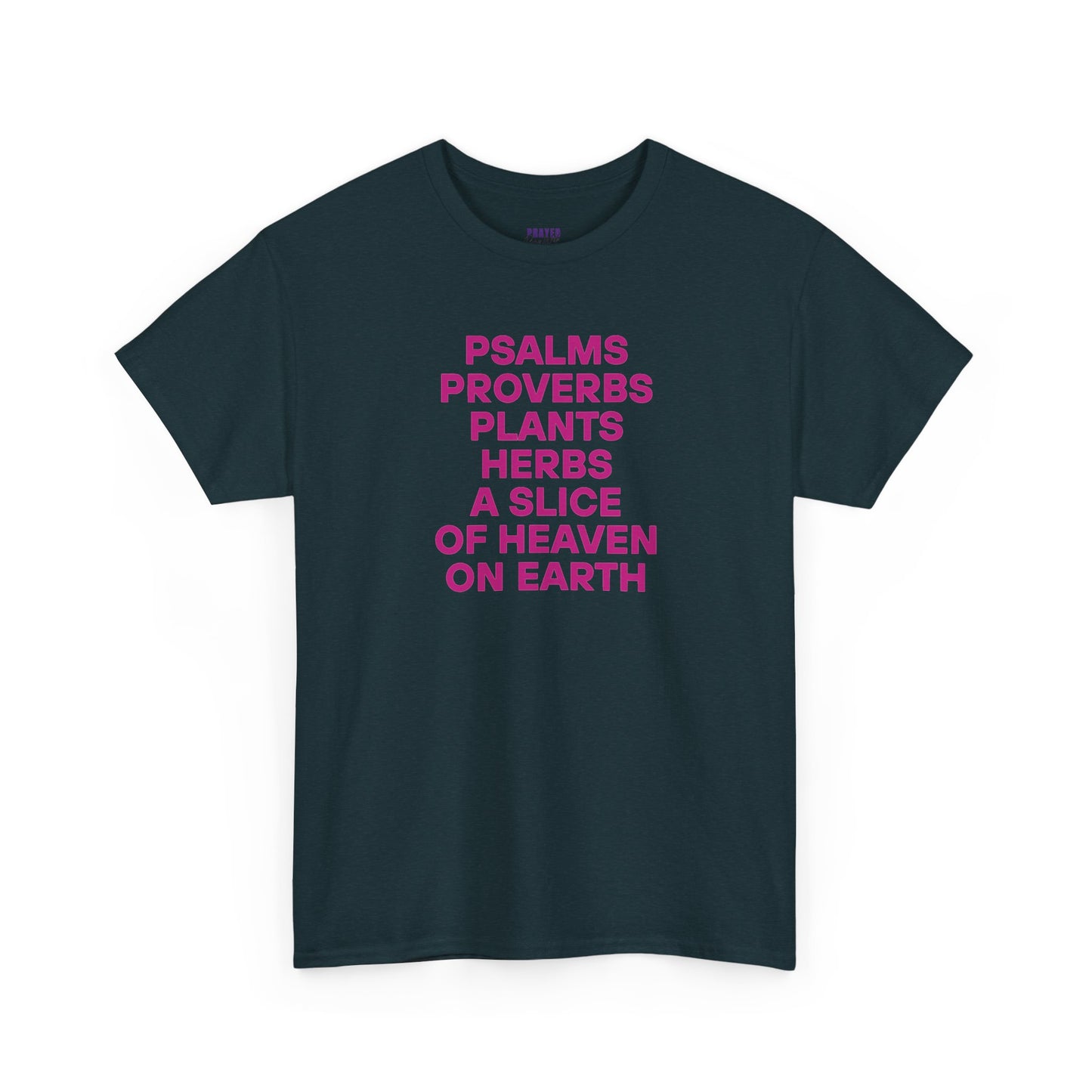 "Psalms, Proverbs, Herbs" Tee
