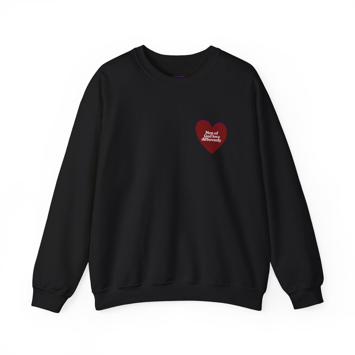 Men of God Love Differently heart sweatshirt